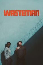 Watch Wasteman 123MovieFree