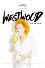 Watch Westwood: Punk, Icon, Activist 123MovieFree