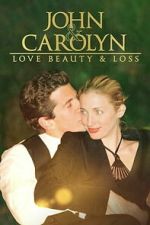 Watch John and Carolyn: Love, Beauty and Loss 123MovieFree