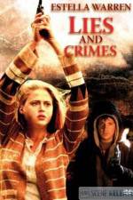 Watch Lies and Crimes 123MovieFree