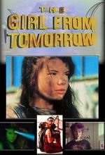 Watch The Girl from Tomorrow 123MovieFree