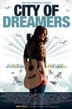 Watch City of Dreamers 123MovieFree