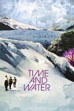 Watch Time and Water 123MovieFree