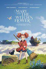 Watch Mary and the Witch\'s Flower 123MovieFree