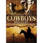 Watch Cowboys Don\'t Cry 123MovieFree