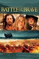 Watch Battle of the Brave 123MovieFree