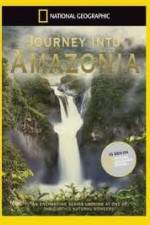 Watch National Geographic: Journey into Amazonia - The Big Top 123MovieFree