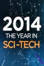 Watch 2014: The Year in Sci-Tech 123MovieFree
