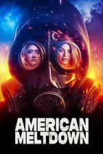 Watch American Meltdown 123MovieFree
