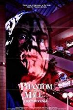 Watch Phantom of the Mall: Eric\'s Revenge 123MovieFree