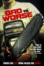 Watch Bad vs Worse 123MovieFree