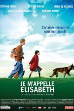 Watch Je m'appelle Elisabeth 123MovieFree