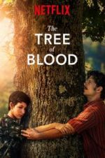 Watch The Tree of Blood 123MovieFree