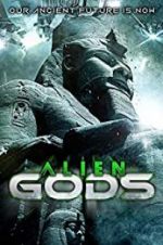 Watch Alien Gods 123MovieFree