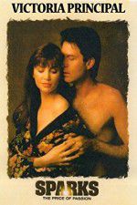 Watch Sparks: The Price of Passion 123MovieFree