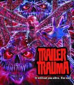 Watch Trailer Trauma 123MovieFree