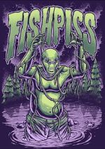 Watch Fish Piss 123MovieFree