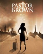 Watch Pastor Brown 123MovieFree
