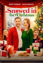 Watch Snowed in for Christmas 123MovieFree