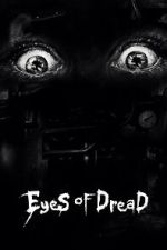 Watch Eyes of Dread 123MovieFree