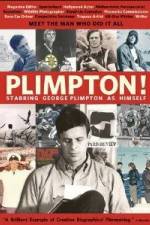 Watch Plimpton Starring George Plimpton as Himself 123MovieFree