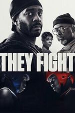 Watch They Fight 123MovieFree