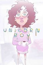 Watch Unicorn Boy 123MovieFree