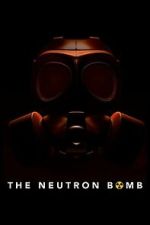 Watch The Neutron Bomb 123MovieFree