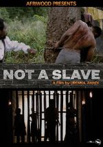 Watch Not a Slave 123MovieFree