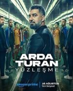 Watch Arda Turan: Confrontation 123MovieFree