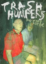 Watch Trash Humpers 123MovieFree