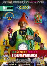 Watch Lee Scratch Perry\'s Vision of Paradise 123MovieFree