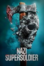 Watch Nazi Supersoldier 123MovieFree