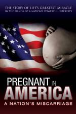 Watch Pregnant in America 123MovieFree