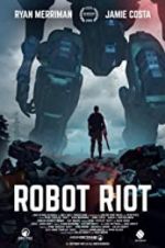 Watch Robot Riot 123MovieFree