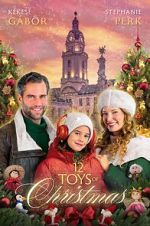 Watch 12 Toys of Christmas 123MovieFree