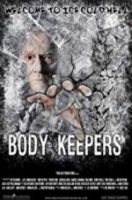 Watch Body Keepers 123MovieFree