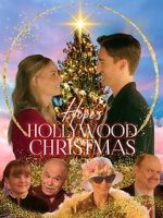 Watch Hope\'s Hollywood Christmas 123MovieFree