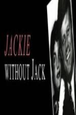 Watch Jackie Without Jack 123MovieFree