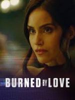 Watch Burned by Love 123MovieFree