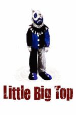 Watch Little Big Top 123MovieFree