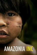 Watch Amazonia Inc 123MovieFree