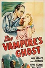 Watch The Vampire\'s Ghost 123MovieFree