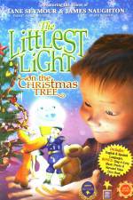 Watch The Littlest Light on the Christmas Tree 123MovieFree