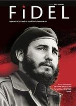 Watch Fidel 123MovieFree