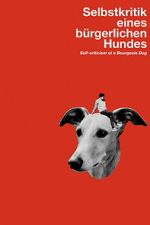 Watch Self-Criticism of a Bourgeois Dog 123MovieFree
