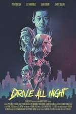 Watch Drive All Night 123MovieFree