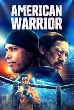 Watch American Warrior 123MovieFree