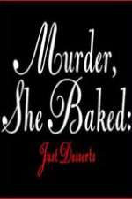 Watch Murder She Baked Just Desserts 123MovieFree