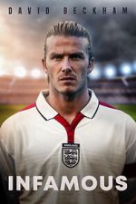 Watch David Beckham: Infamous 123MovieFree